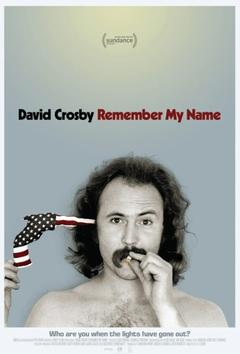免费在线观看《大卫·克罗斯比：请以我的名字记住我》