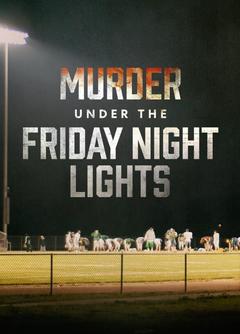 免费在线观看完整版欧美剧《周五夜灯下的谋杀案 第二季》