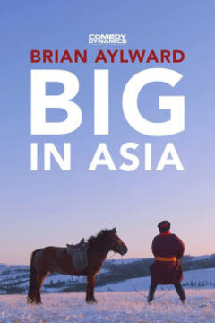 免费在线观看《布莱恩·艾尔沃德：在亚洲大放异彩》