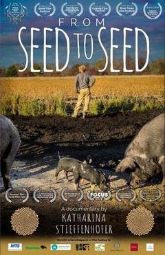 免费在线观看《From Seed to Seed》