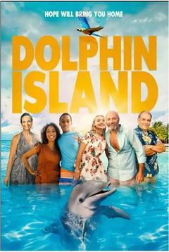 免费在线观看《海豚岛 2021》
