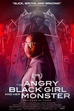 免费在线观看《愤怒的黑人女孩与她的怪物 2023》