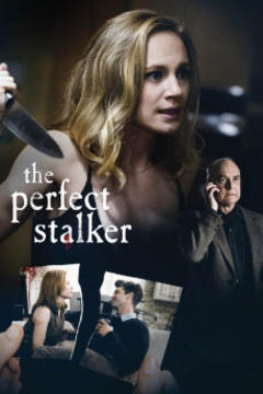 免费在线观看《The Perfect Stalker》