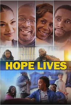 免费在线观看《Hope Lives》