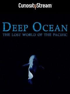 免费在线观看《深海：失落的太平洋》