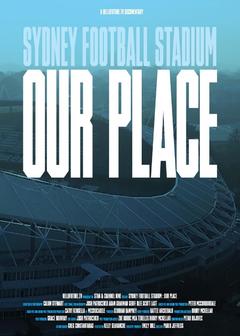 免费在线观看《悉尼足球场：我们的地方》