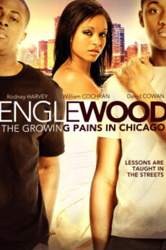 免费在线观看《恩格尔伍德：芝加哥成长的烦恼》