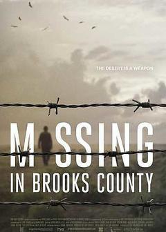 免费在线观看《布鲁克斯县失踪案》