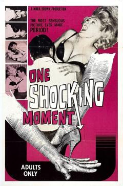 免费在线观看《One Shocking Moment》