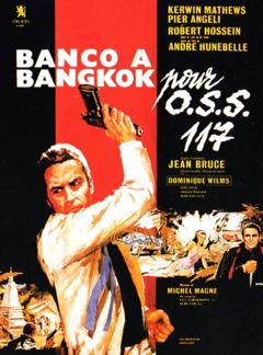 免费在线观看《OSS117之泰国邪影》