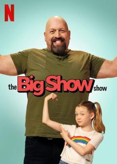 免费在线观看完整版欧美剧《Big Show的霸爸生活 第一季》