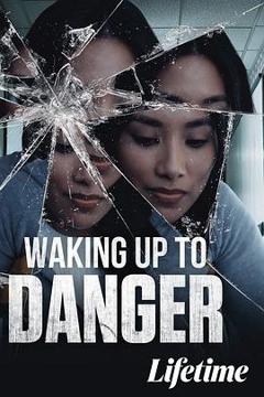 免费在线观看《WakingUptoDanger》